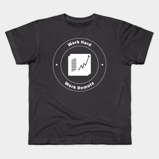 Work Hard, Work Remote Kids T-Shirt